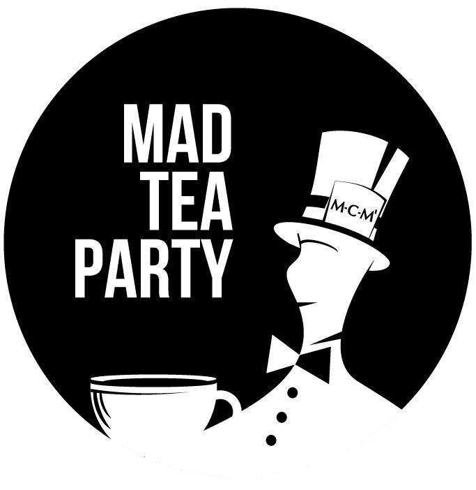 MAD TEA PARTY